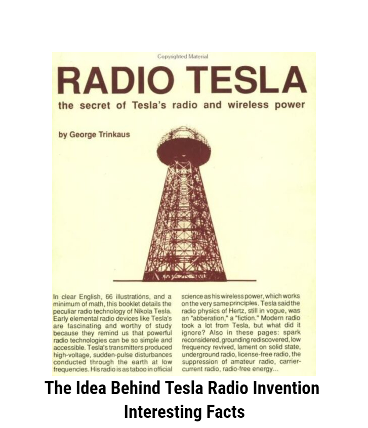 The Idea Behind Tesla Radio Invention Interesting Facts