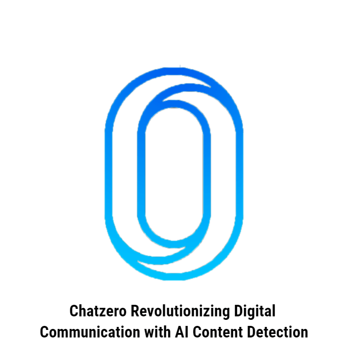 Chatzero Revolutionizing Digital Communication with AI Content Detection