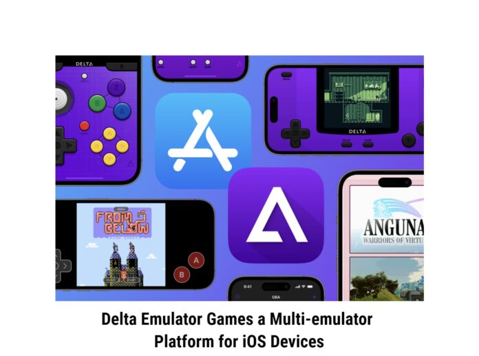 Delta Emulator Games a Multi-emulator Platform for iOS Devices