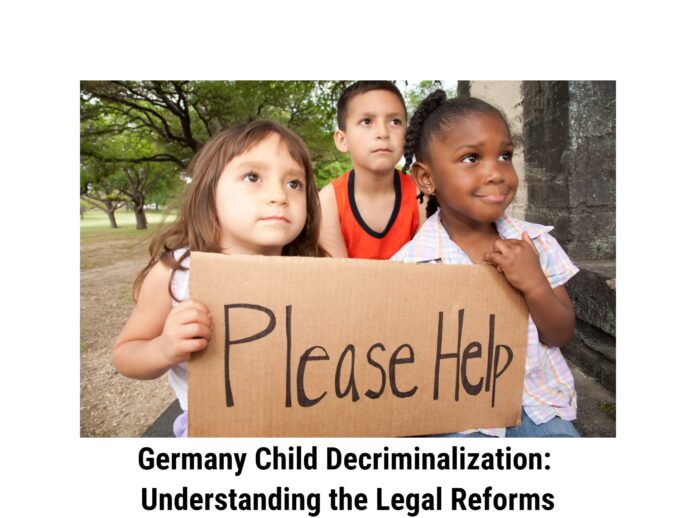 Germany Child Decriminalization: Understanding the Legal Reforms