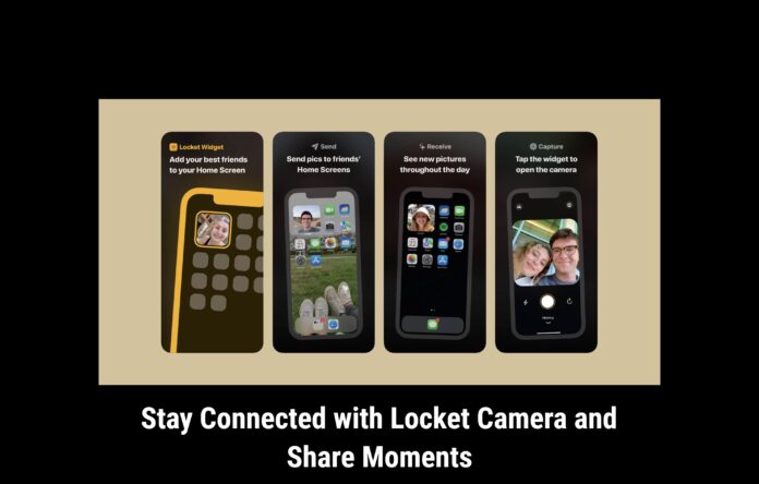 Stay Connected with Locket Camera and Share Moments